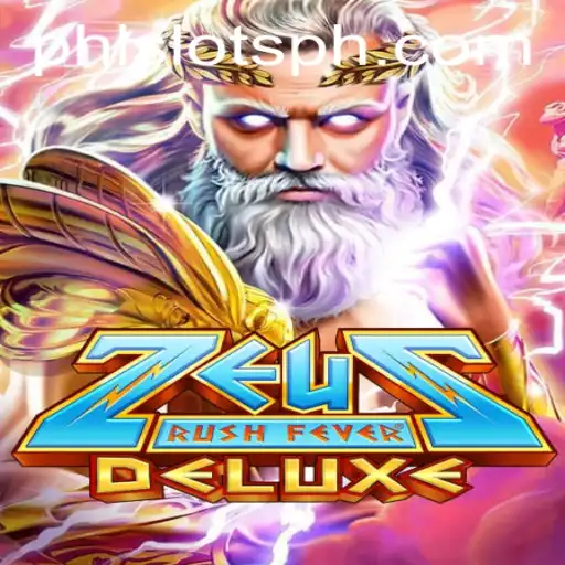 ZeusRushFeverDeluxe: The Ultimate Adventure in Mythical Slot Gaming